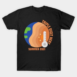 Summer - Triple DIgit Heat T-Shirt